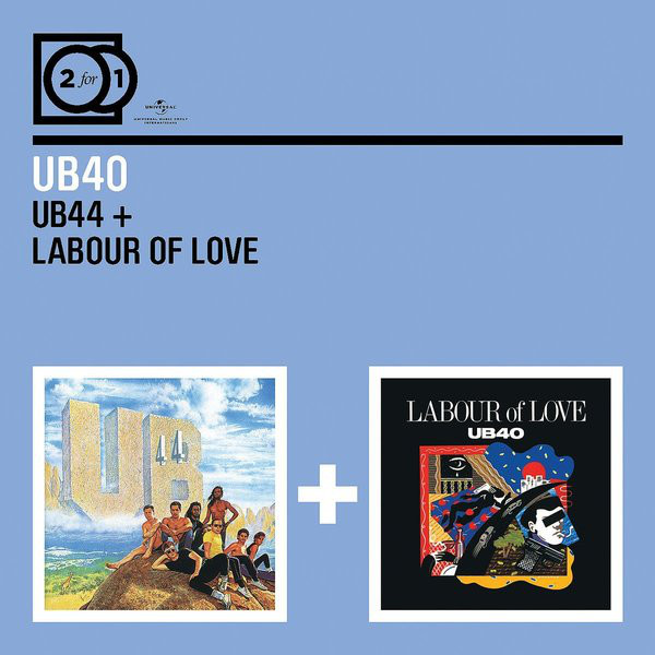 

Ub40: 2 For 1: Ub44/Labour Of Love (2 CD)