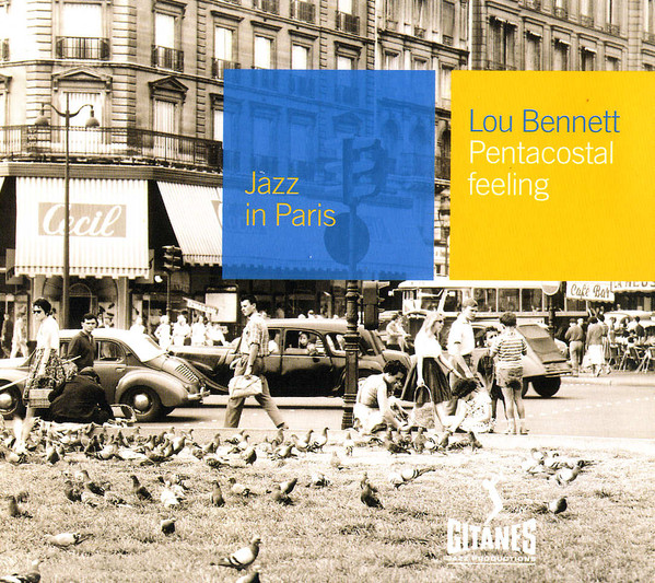 Lou Bennett: Pentacostal Feeling (1 CD)