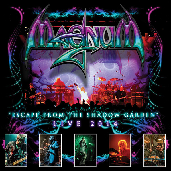 Magnum: Escape From The Shadow Garden-Live 2014 (1 CD)