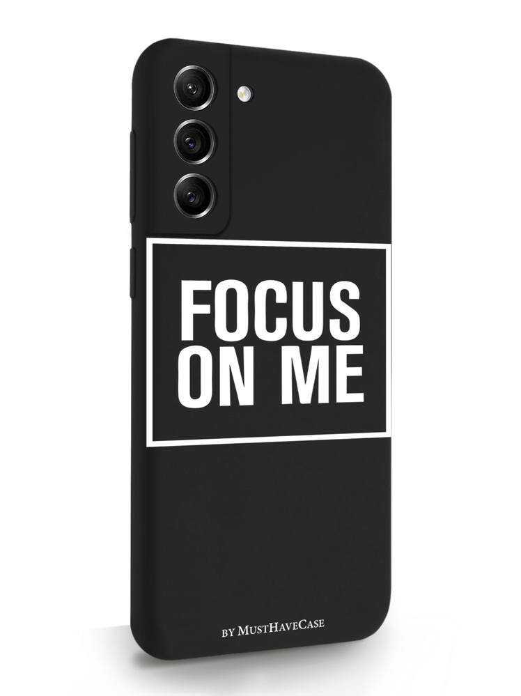 фото Чехол musthavecase для samsung galaxy s21fe focus on me черный