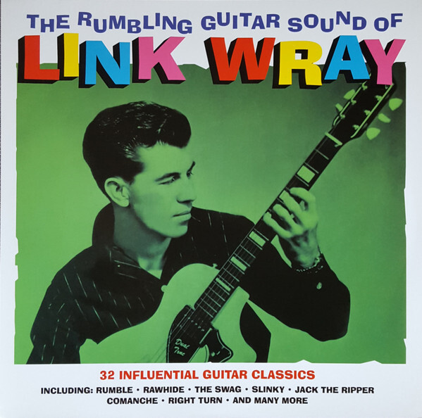 Link Wray / The Rumbling Guitar Sound Of (2LP)
