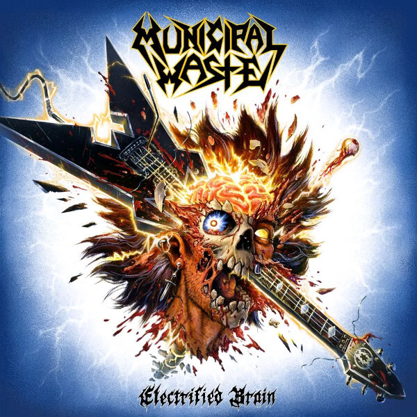 

Municipal Waste / Electrified Brain (RU)(CD)