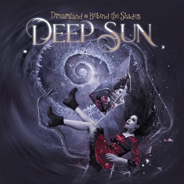 Deep Sun / Dreamland - Behind The Shades (RU)(CD)