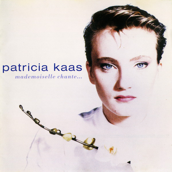 Patricia Kaas: Mademoiselle Chante (1 CD)