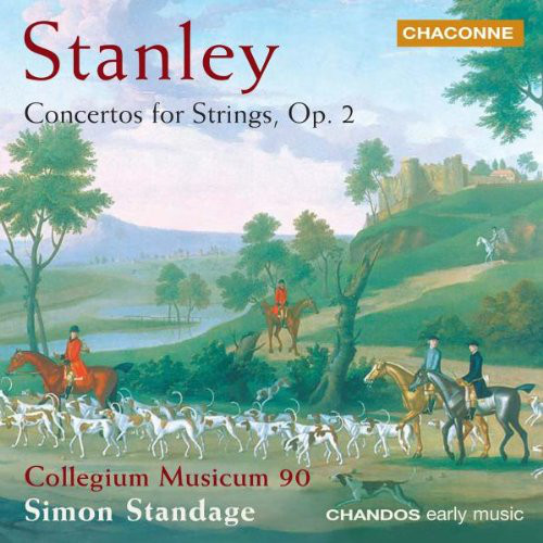 

Stanley: Concertos For Strings, Op. 2 / Collegium Musicum 90. Simon Standage (1 CD)