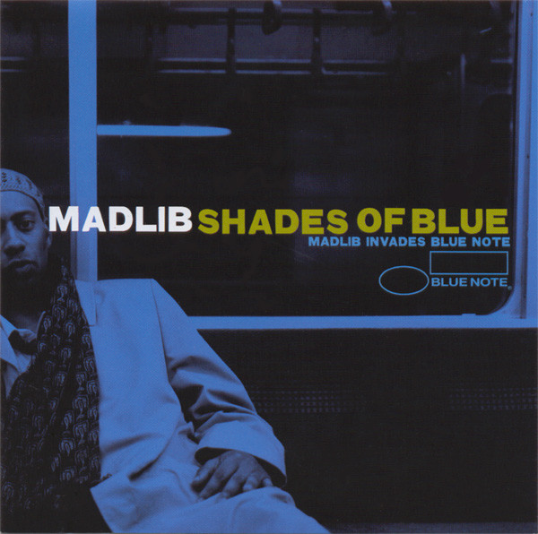 

Madlib - Shades Of Blue: Madlib Invades Blue Note (Remixes) (1 CD)