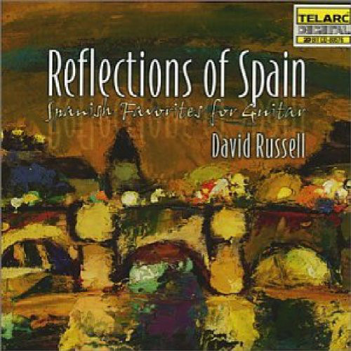 David Russel - Reflections Of Spain (1 CD)