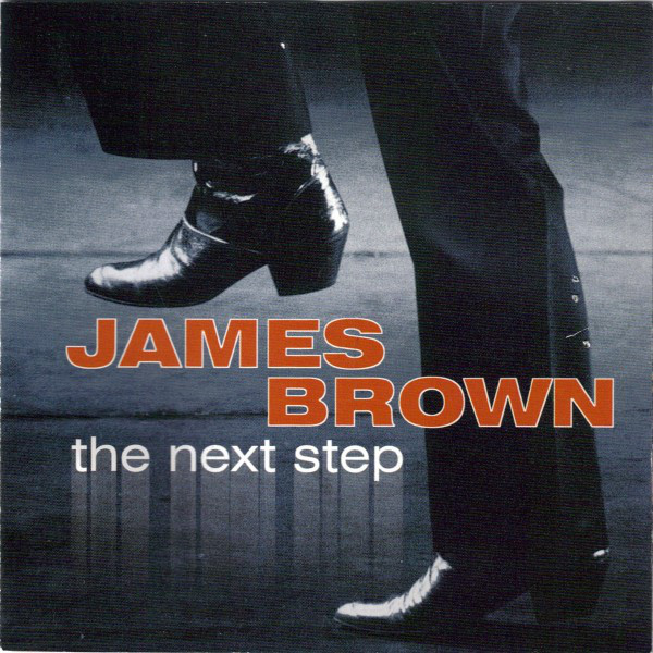

James Brown – The Next Step (1 CD)