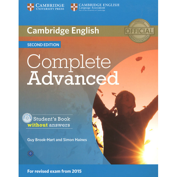 

Complete Advanced. Student's Book without Answers (+CD). Guy Brook-Hart, Simon…