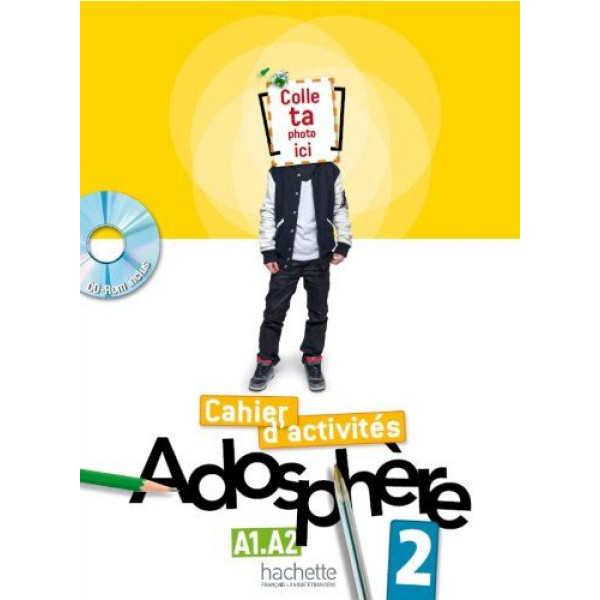 

Adosphere 2. Cahier d'Activites. A1.A2. + CD (French Edition)