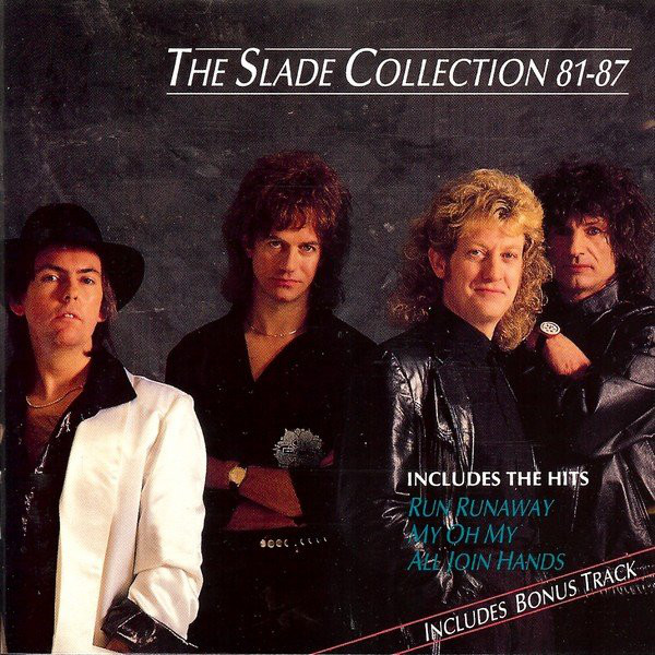 

Slade: Collection 81-87 (1 CD)