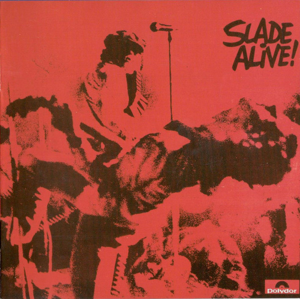 

Slade: Alive (1 CD)