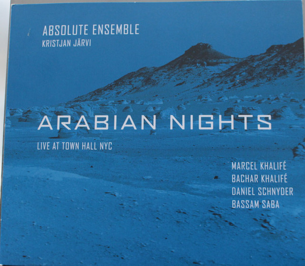 

Absolute Ensemble, Kristjan Jarvi – Arabian Nights - Live At Town Hall NYC (1 CD)