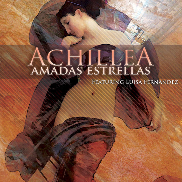 Achillea featuring Luisa Fernandez – Amadas Estrellas (1 CD)