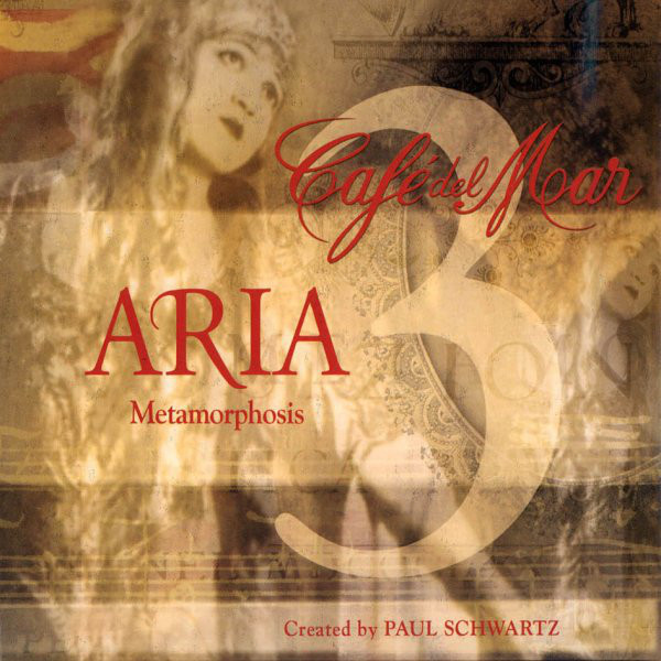 

Cafe Del Mar Aria 3 (1 CD)