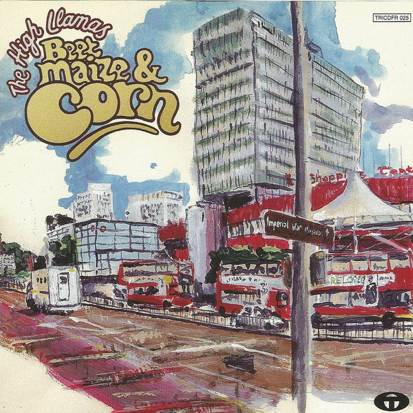 

The High Llamas – Beet, Maize & Corn (1 CD)