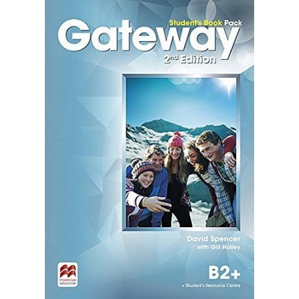 

Gateway. B2+ Student's Book Pack