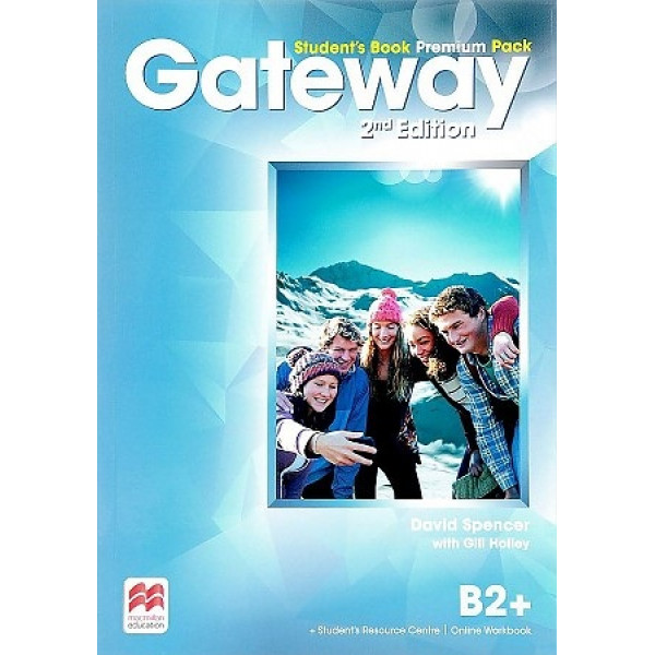

Gateway. B2+ Student's Book Premium Pack