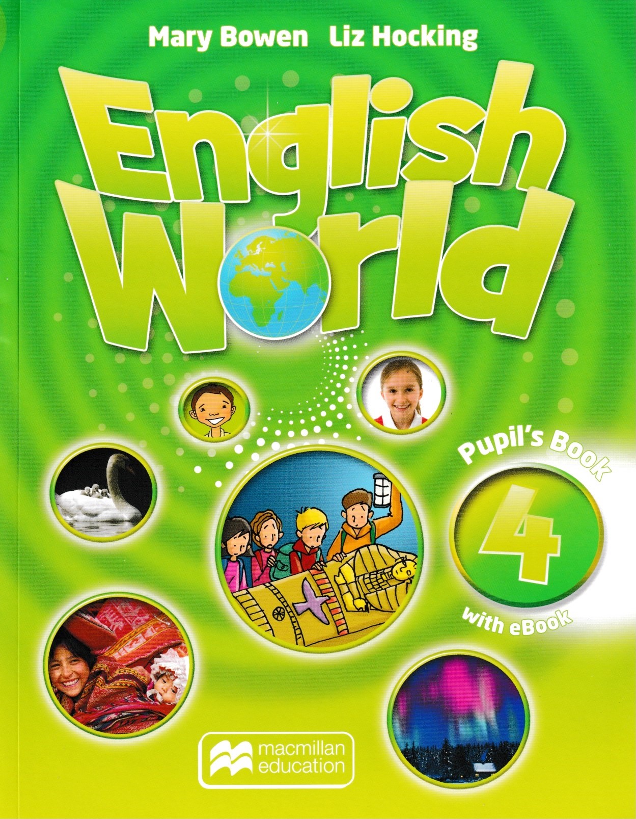 

English World 4. Pupil's Book + eBook Pack, English World