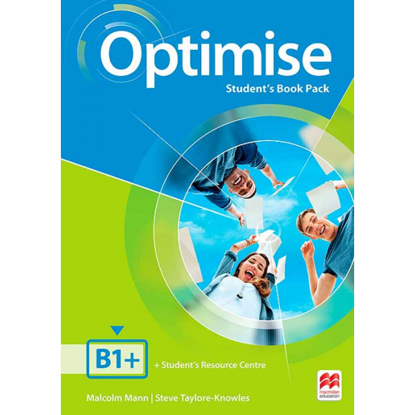 Optimise student s book. Optimise b1+ student's book. Учебник по английскому optimise. Оптимайз учебник. Optimise b1 student's book ответы.