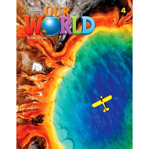 фото Our world 4. student's book national geographic