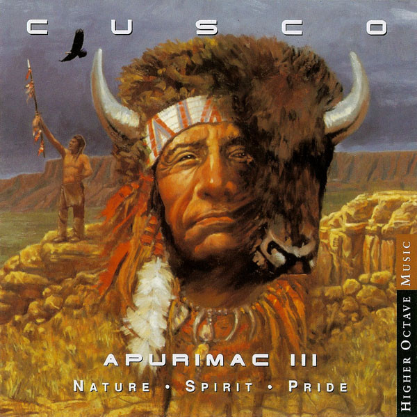 Cusco ?– Apurimac III - Nature • Spirit • Pride (1 CD)