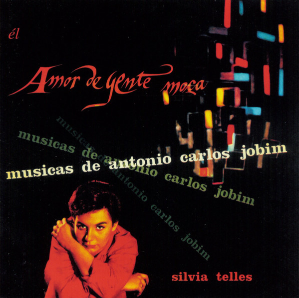 

Silvia Telles – Amor De Gente Moca (Musicas De Antonio Carlos Jobim) (1 CD)