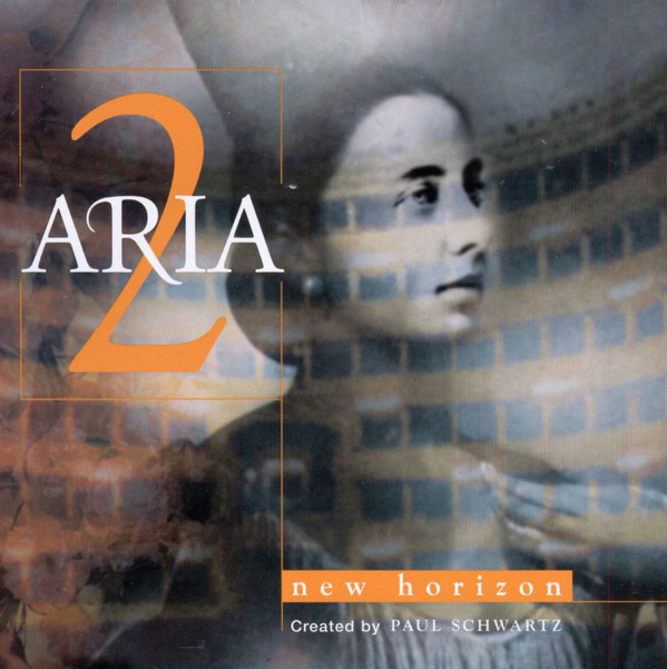 

Aria 2: New Horizons - Paul Schwartz; Rebecca Luker; Steve Barton (2 CD)