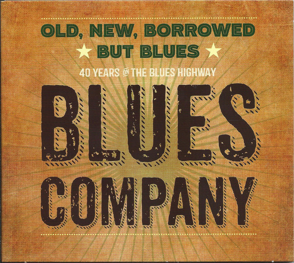 

Blues Company: Old, New, Borrowed But Blues (1 CD)