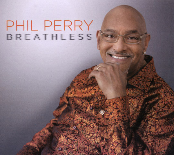 

Phil Perry: Breathless (1 CD)