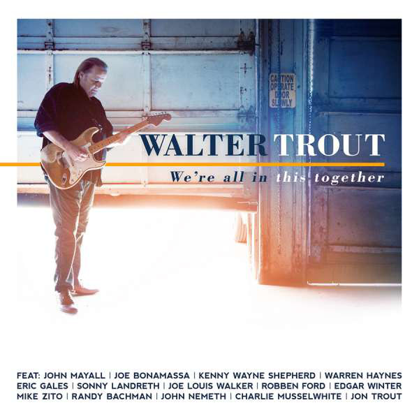 Walter Trout: We're All In This Together (1 CD)