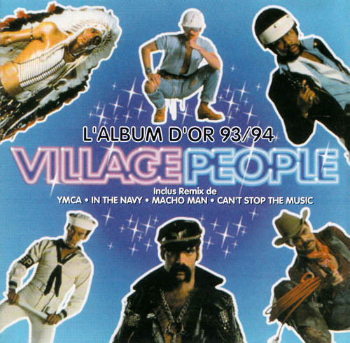 

Village People: L'album D'or 93 / 94 (1 CD)