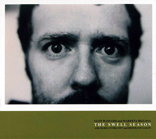 

Glen Hansard & Marketa Irglova: Swell Season (1 CD)