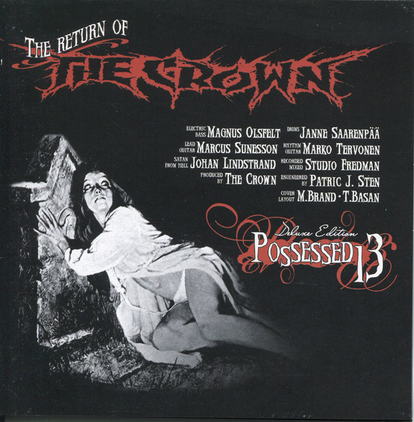 

Crown: Possessed 13 (Dlx) (2 CD)