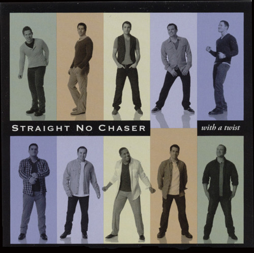 

Straight No Chaser: With A Twist (1 CD)