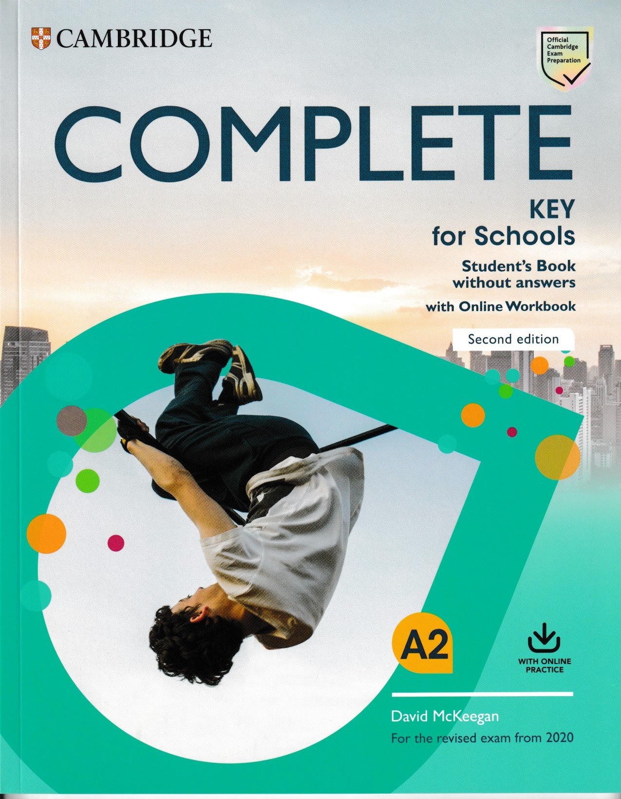 Complete school. Student’s book complete Key for Schools a2 second Edition. Complete Key for Schools. Учебник complete Key for Schools. Complete Key for Schools student's.