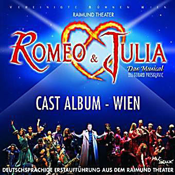 Romeo & Julia (Cast Album - Wien) (1 CD)