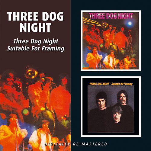 

Three Dog Night / Suitable for Framing (1 CD)