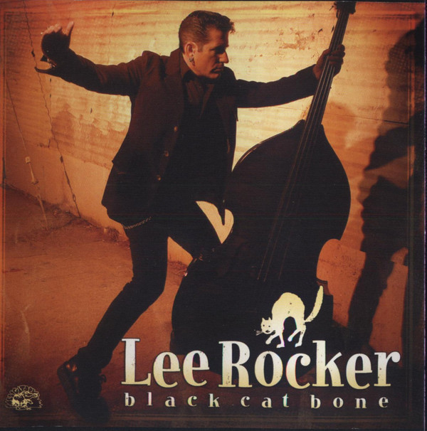 

Lee Rocker: Black Cat Bone (1 CD)