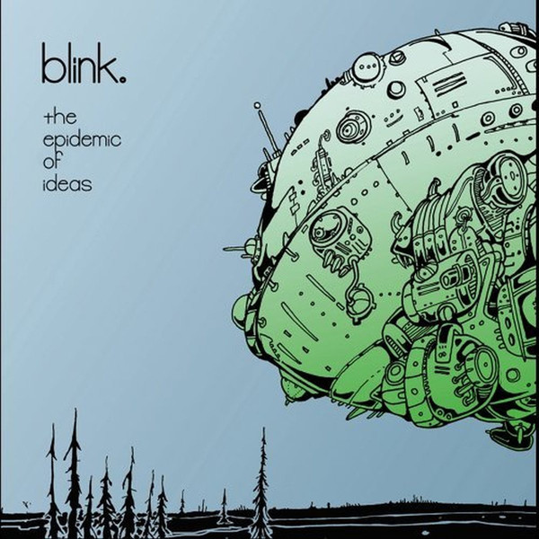 

blink.: The Epidemic of Ideas (1 CD)