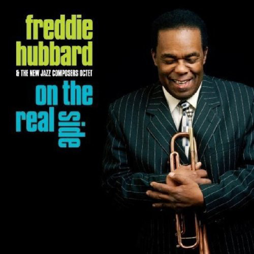 

Freddie Hubbard/The New Jazz Composers Octet: On the Real Side (1 CD)