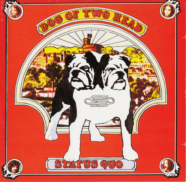 

Status Quo: Dog of two head (1 CD)