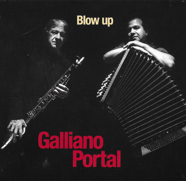 

GALLIANO / PORTAL - Blow Up (1 CD)