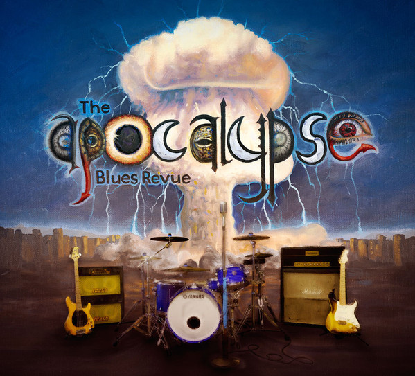 

The Apocalypse Blues Revue (1 CD)