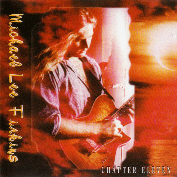 

Michael Lee Firkins: Chapter Eleven (1 CD)