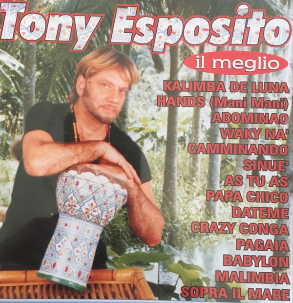 

Tony Esposito: Il Meglio (1 CD)