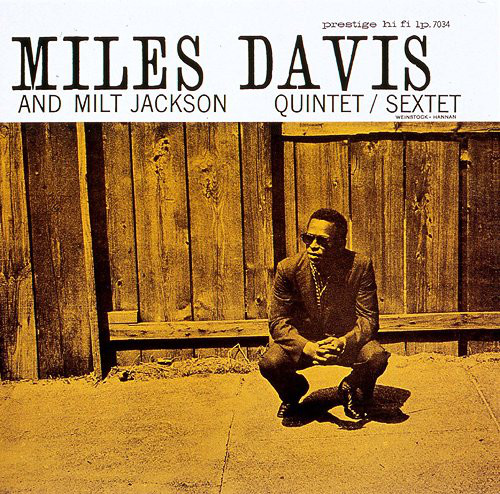 

Miles Davis And Milt Jackson ‎– Quintet / Sextet (1 CD)