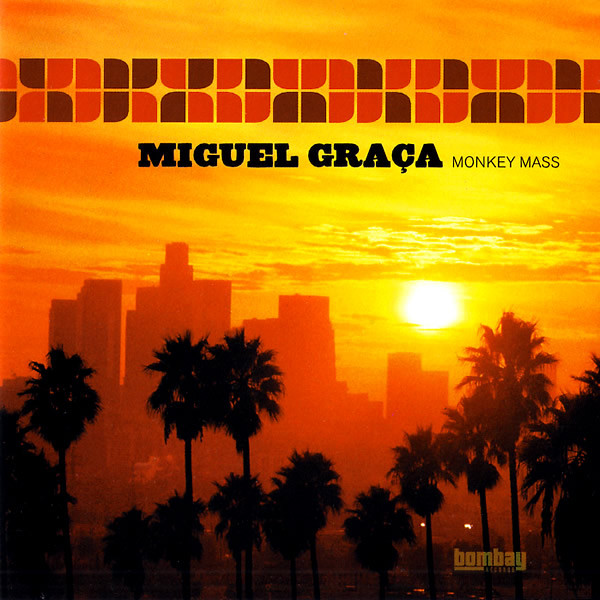 

Miguel Graca: Monkey Mass (1 CD)