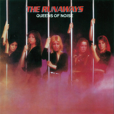 RUNAWAYS, THE - Queens Of Noise (1 CD) 600004087903