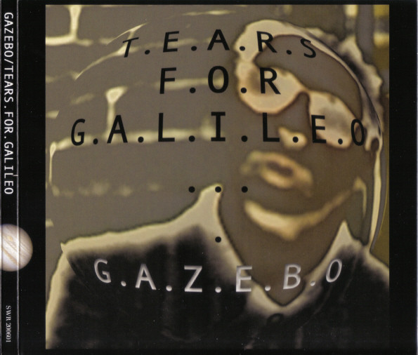 Gazebo: Tears for Galileo (1 CD)